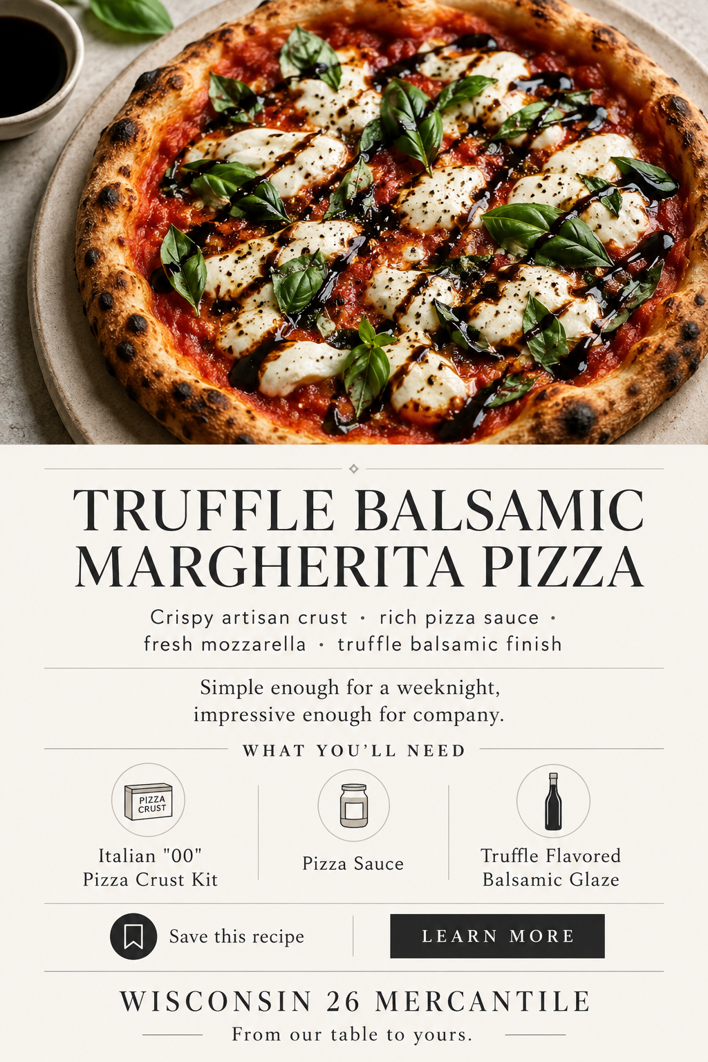 Truffle Balsamic Margherita Pizza