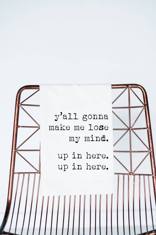 Funny gift towel Lose My Mind, parenting, flour sack towel