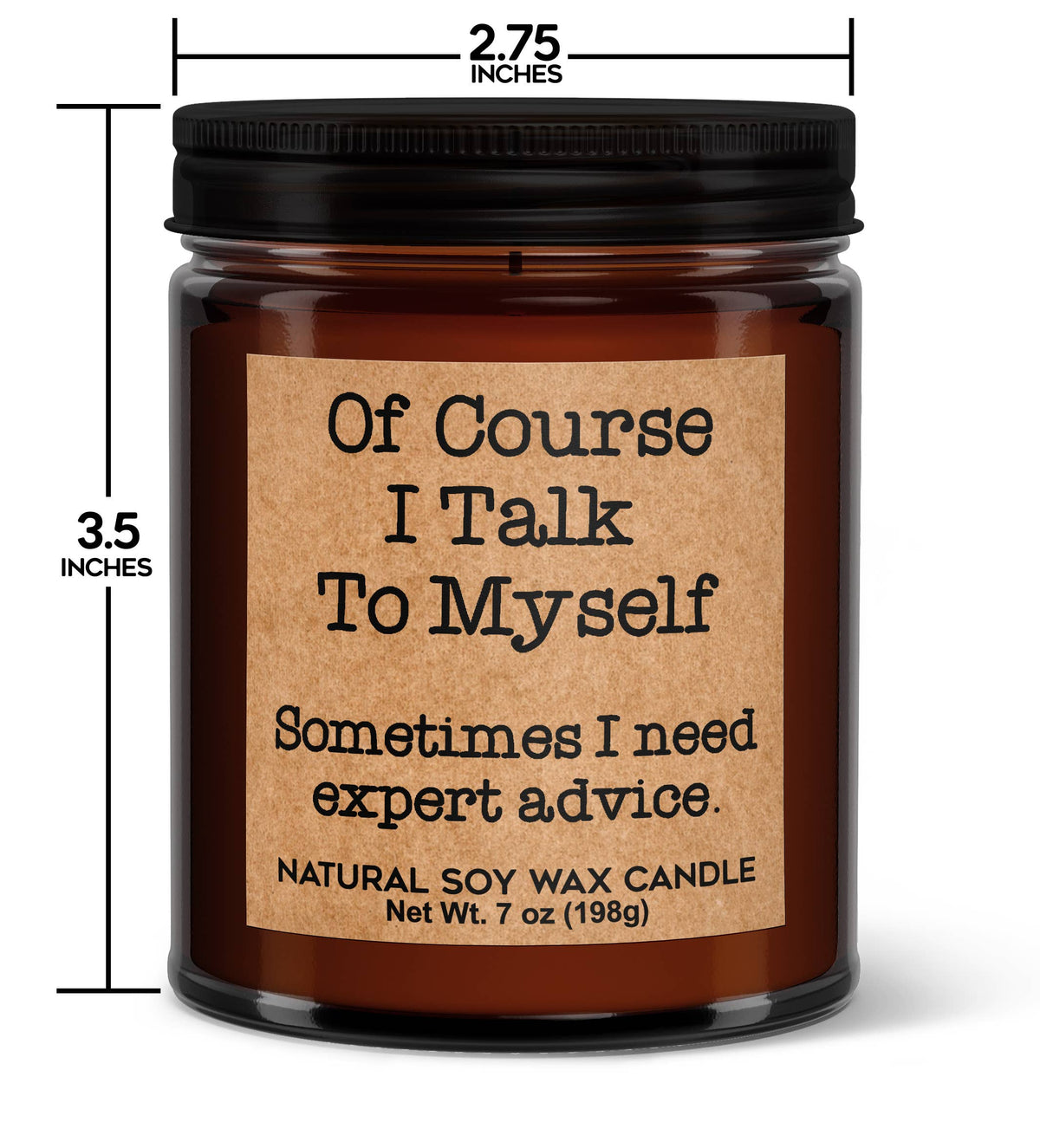 Of Course I Talk to Myself Soy Candle | Flower Bomb