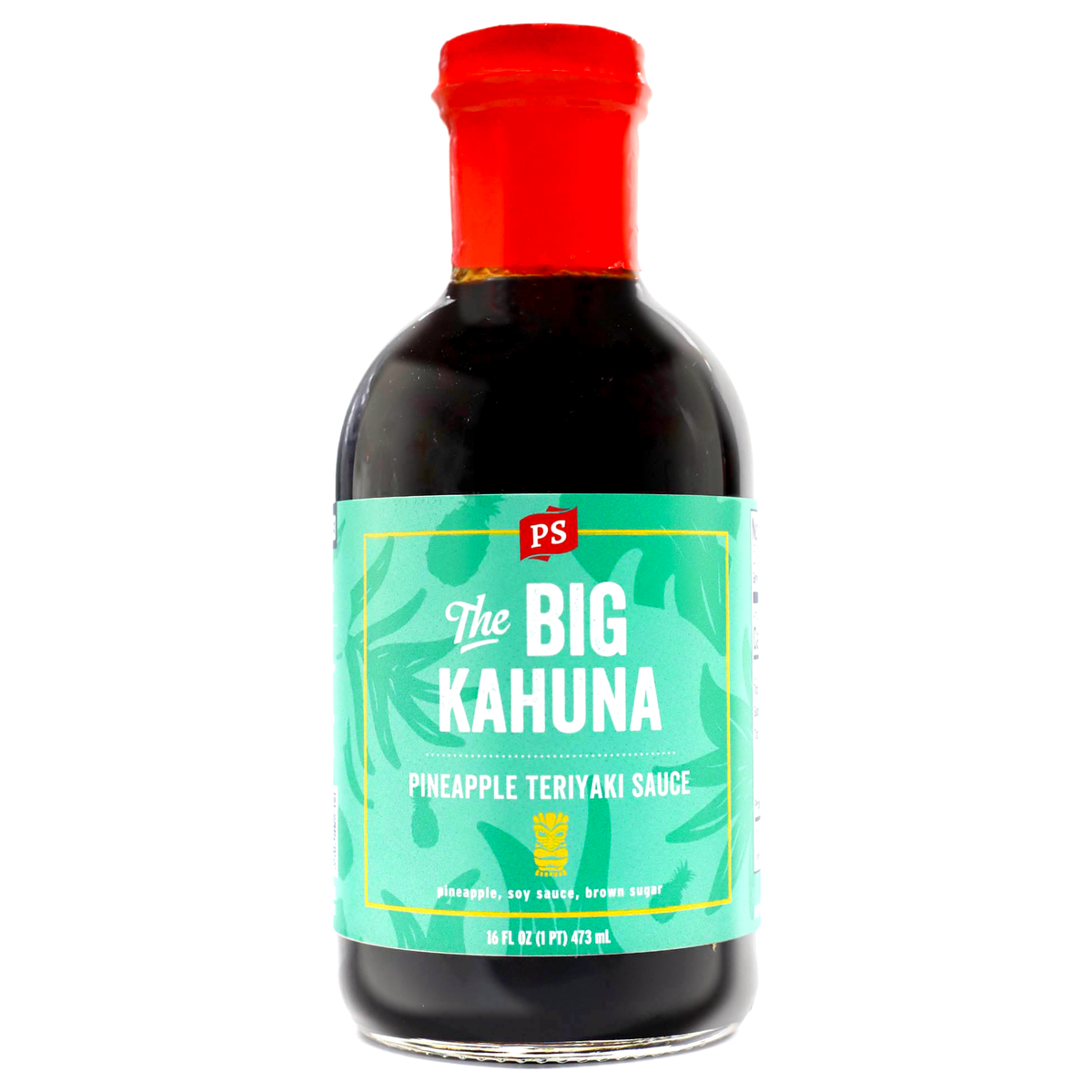 PS Seasoning Big Kahuna | Pineapple Teriyaki Sauce
