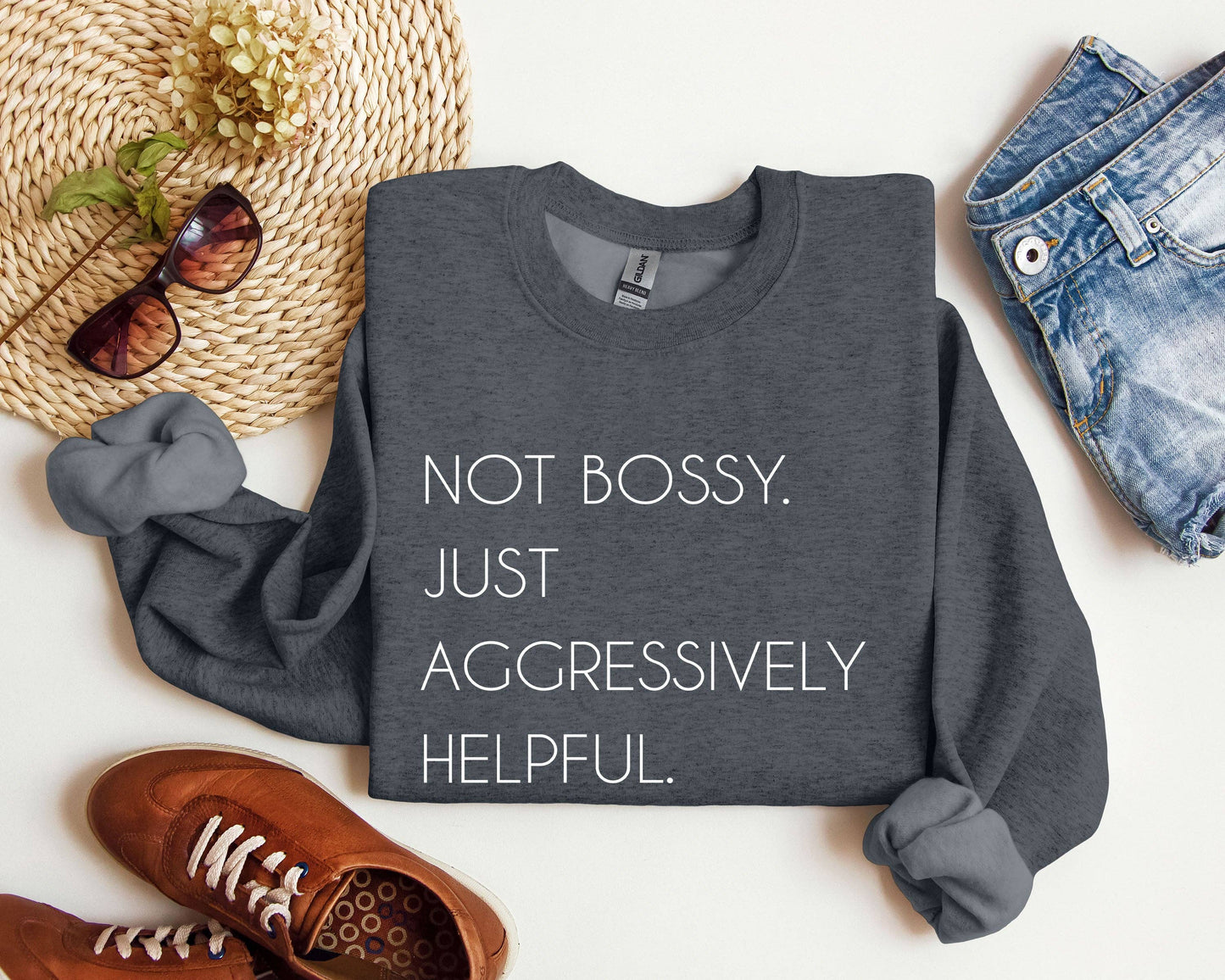 Not Bossy Funny Sweatshirt, Sarcastic College Sweatshirt
